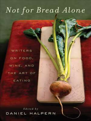 Not for Bread Alone - ebook